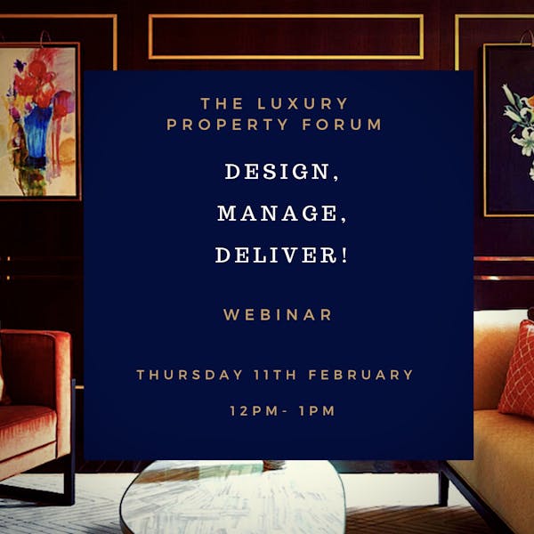 Image for Webinar: Luxury property experts to explore what it takes to deliver super-prime developments
